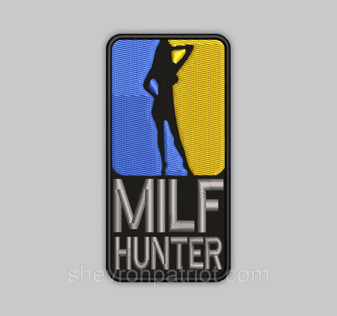 Шеврон MILF HUNTER висота 10см